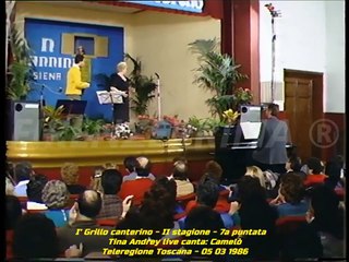 I'Grillo canterino. di Gianfranco D'Onofrio. Tina Andrey live in  Camelò . Teleregione Toscana '86