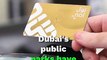 Dubai Parks Say Goodbye to Nol Cards for Smart Payments