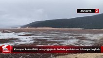 Kuruyan Avlan Gölü, son yağışlarla birlikte yeniden su tutmaya başladı