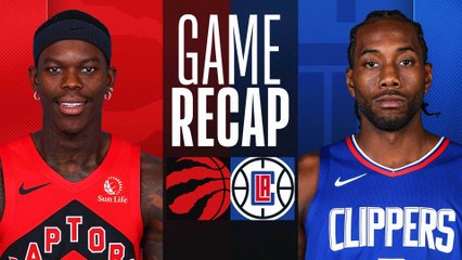 Game Recap: Clippers 126, Raptors 120