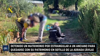 Detenido un matrimonio por estrangular a un anciano para quedarse con su patrimonio en Sotillo (Ávila)