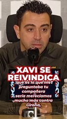 Xavi se reivindica