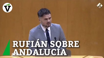 Las palabras de Rufián que han indignado en Andalucía: "Me siento muy orgulloso de que mis abuelos huyeran"