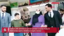 'İntihar etti' denilen Ceylan'ın ölümüyle ilgili korkunç detaylar! Eşine verilen ceza belli oldu