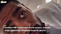 Gambiya Milli Takımı'nın uçağında korkutan dakikalar! Futbolcular bayıldı, Beşiktaşlı Omar Colley zor anlar yaşadı...