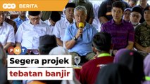 Jangan politik, Agong mahu projek tebatan banjir Pahang disegerakan