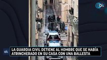 La Guardia Civil detiene al hombre que se había atrincherado en su casa con una ballesta