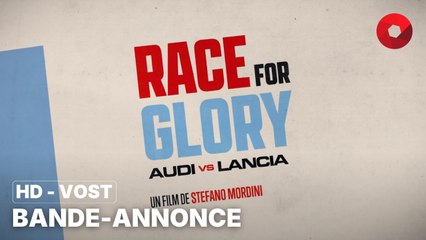RACE FOR GLORY : AUDI VS LANCIA de Stefano Mordini avec Riccardo Scamarcio, Daniel Brühl, Katie Clarkson-Hill : bande-annonce [HD-VOST] | 7 février 2024 en salle