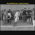 The Champion 1915 - Charlie Chaplin