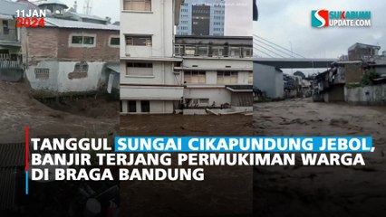 Tanggul Sungai Cikapundung Jebol, Banjir Terjang Permukiman Warga di Braga Bandung