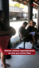 Detran retoma agendamento on-line pra evitar filas