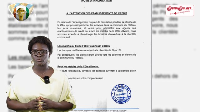 Les horaires d’ouverture des banques et établissements financiers connaîtrons un réaménagement en raison de la Coupe d’Afrique des Nations 2023. off