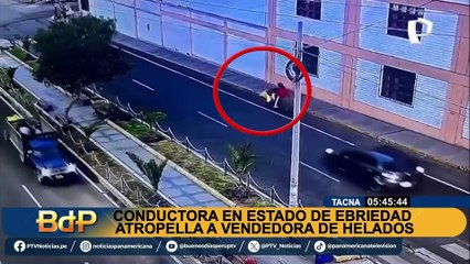 Tacna: mujer en estado de ebriedad atropella a vendedora de helados