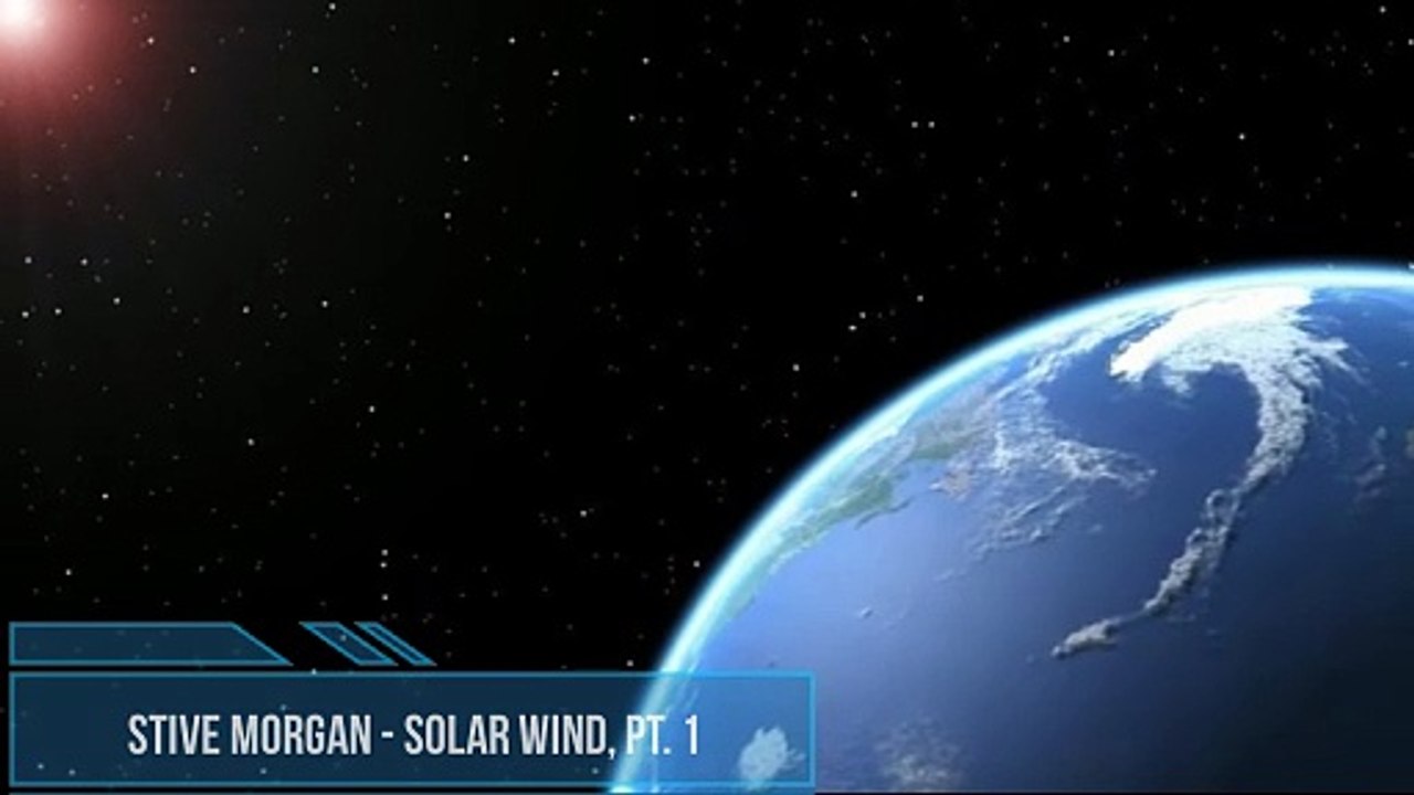 Stive Morgan - Solar Wind, Pt. 1
