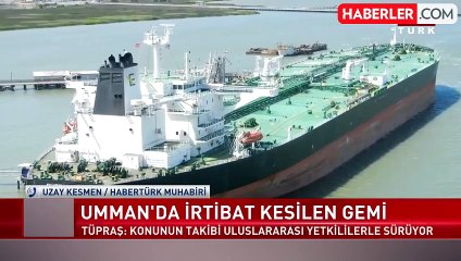 İran, TÜPRAŞ'ın Irak'tan aldığı 140 bin ton ham petrolü taşıyan tankere el koyduğunu doğruladı