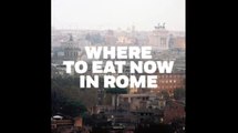 Where to Eat With Only 24 Hours in Rome