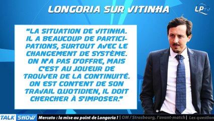 Talk Show : La mise au point de Longoria