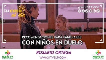 Recomendaciones para familiares con niños en duelo
