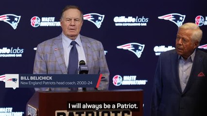 Belichick's final message - 'I'll always be a Patriot'