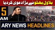 ARY News 5 AM  Headlines 12th January 2024 | Bilawal Bhutto Made a Big Claim