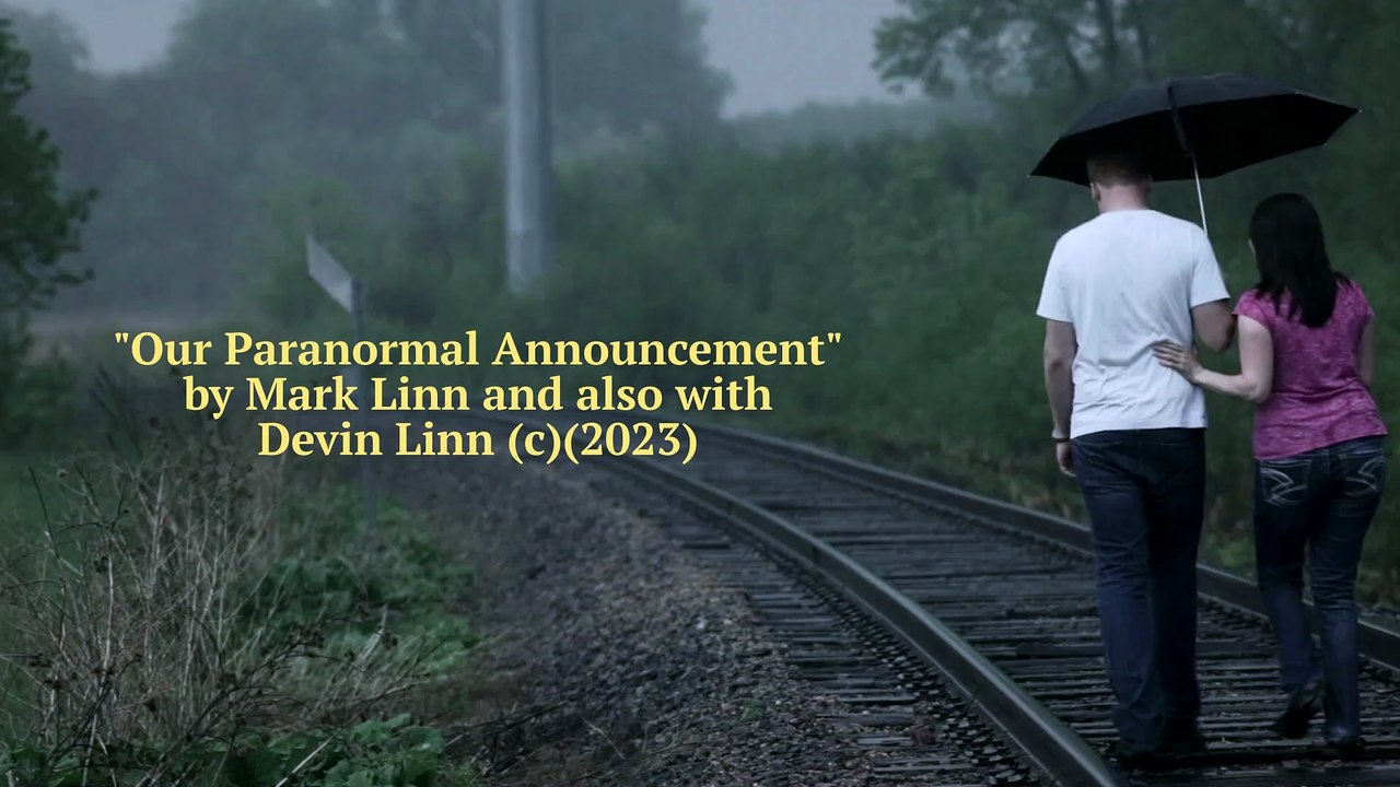 "Our Paranormal Announcement"