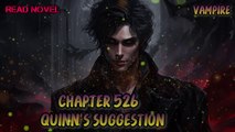 Quinn's suggestion Ch.526-530 (Vampire)