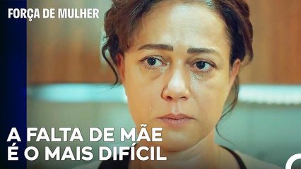 Os Meus Filhos Não São Um Fardo Para Mim - Força de Mulher Episodio 3