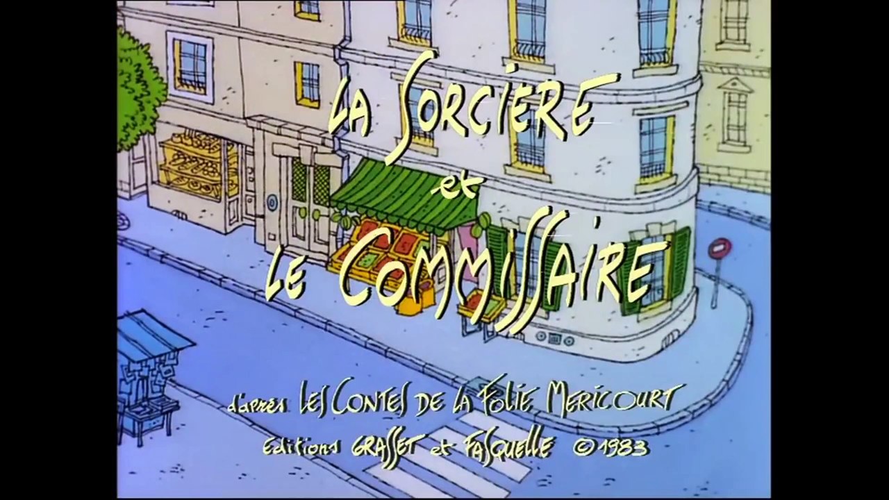 Les Contes de la rue Broca - La sorcière et le commissaire