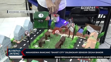 Mahasiswa Rancang Smart City  Dilengkapi Sensor Cegah Banjir