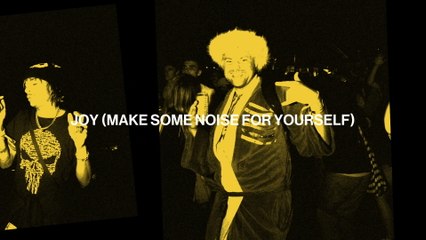 Joy Anonymous - JOY (Make Some Noise For Yourself) (Visualiser)