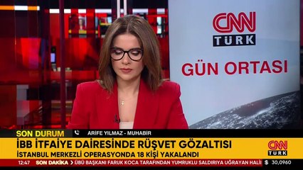 İBB itfaiye dairesinde rüşvet gözaltısı