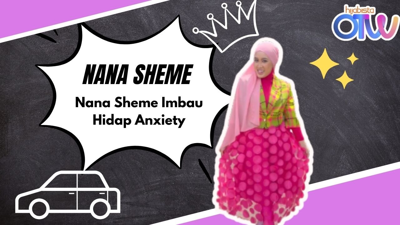 "Selama Ini Saya Ingat Pil Suplemen, Rupanya Ubat Penyakit Mental" Nana Sheme Imbau Hidap Anxiety Part 1