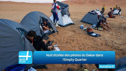 Nuit étoilée des pilotes du Dakar dans l'Empty Quarter