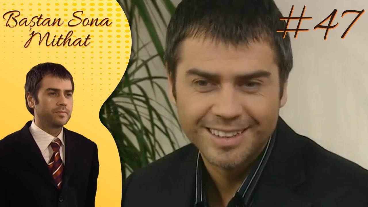 Sahra - Baştan sona Mithat #47
