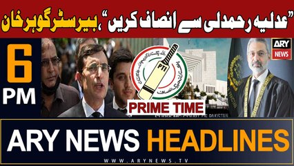 ARY News 6 PM Prime Time Headlines 12th Jan 2024 | Gohar asks court to temper Justice with mercy