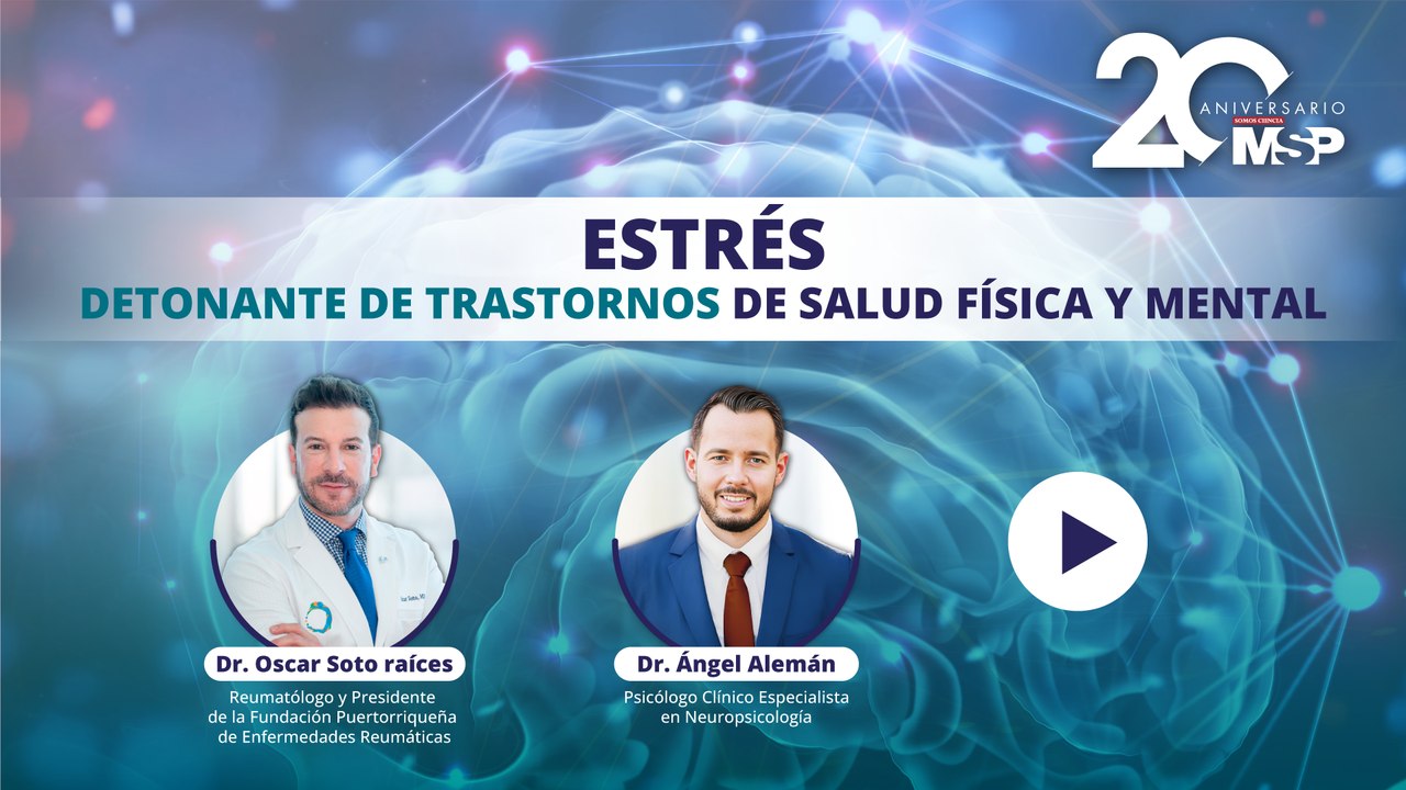 Estrés: Detonante de trastornos de salud física y mental - #ExclusivoMSP