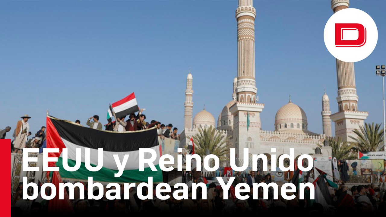 EE.UU. confirma una acción militar conjunta con el Reino Unido contra los hutíes en Yemen