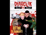 DIABOLIK NERO SU NERO---BOTTINO DI DIAMANTI