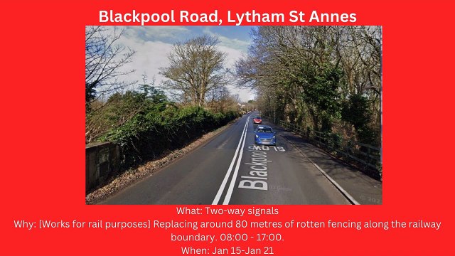 Fylde and Wyre roadworks starting Jan 15-Jan 21
