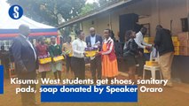 Kisumu West students benefit from shoes, sanitary pads, soap doanted by Speaker Oraro