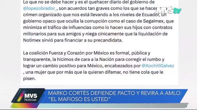 MARKO CORTÉS REVIRA A AMLO