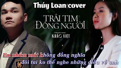 Trái Tim Đông Người (Rumba) - Thúy Loan cover