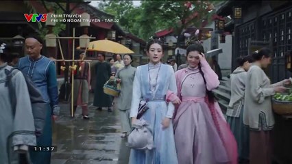 Phi Hồ Ngoại Truyện Tập 32 - Phim Trung Quốc - VTV3 Thuyết Minh - xem phim phi ho ngoai truyen tap 33