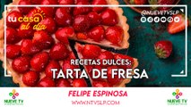 Recetas Dulces: Tarta de Fresa