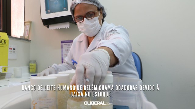 Banco de Leite Humano de Belém chama doadoras devido à baixa no estoque