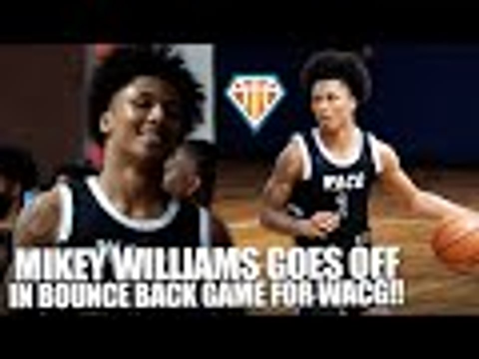 Mikey Williams GOES OFF IN BOUNCE BACK GAME w/ WACG!! | They Were Having TOO MUCH Fun With It