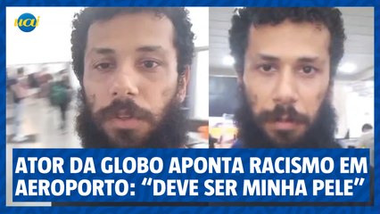 Amaury Lorenzo, o Ramiro de 'Terra e paixão', diz ter sofrido racismo em aeroporto