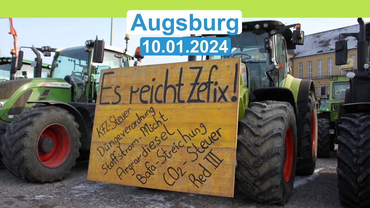 Augsburg: 4.000 demonstrierten gegen die Abschaffung der Agrardiesel-Subvention | 10.01.2024