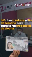 INE abre módulos el fin de semana para tramitar la credencial de elector