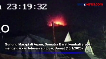 Kembali Erupsi, Gunung Marapi Terekam Keluarkan Material Lava Pijar
